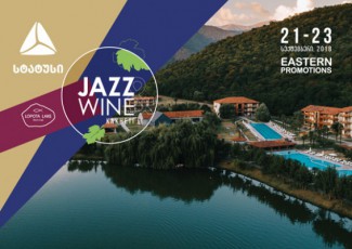 Eastern-Promotions-da-Tibisi-statusi-warmogidgenT-festivals---Jazz-and-Wine-Kakheti